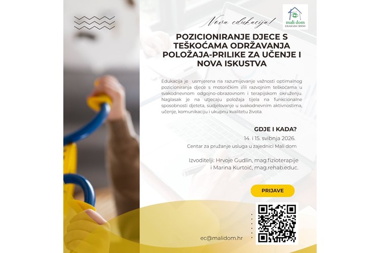 Pozicioniranje djece s teškoćama održavanja položaja - prilike za učenje i nova iskustva 